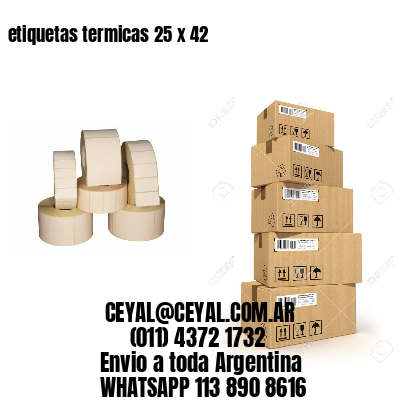 etiquetas termicas 25 x 42