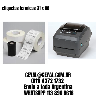 etiquetas termicas 31 x 88