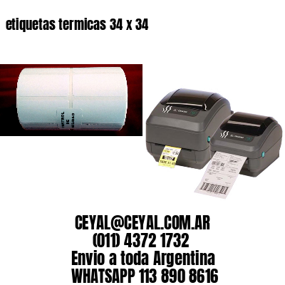 etiquetas termicas 34 x 34