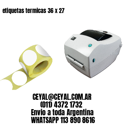 etiquetas termicas 36 x 27