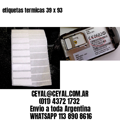 etiquetas termicas 39 x 93