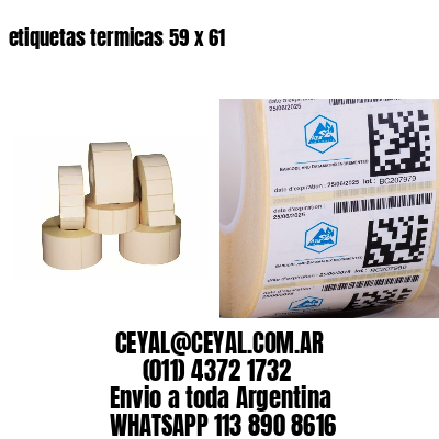 etiquetas termicas 59 x 61