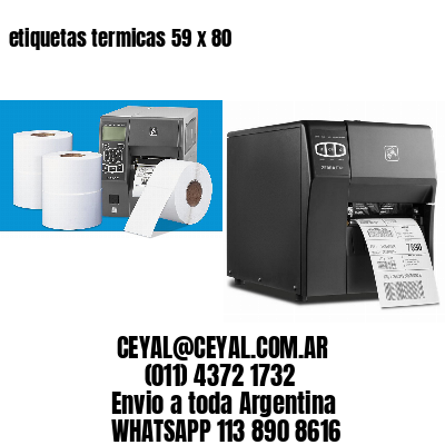 etiquetas termicas 59 x 80