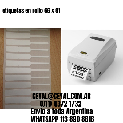 etiquetas en rollo 66 x 81
