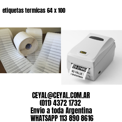 etiquetas termicas 64 x 100
