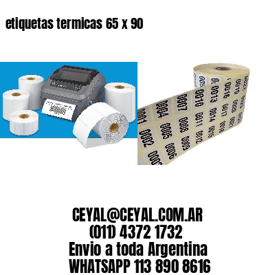 etiquetas termicas 65 x 90