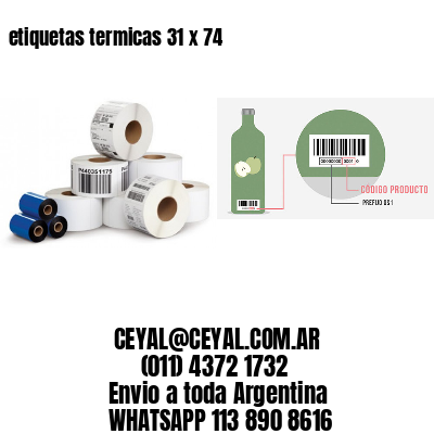 etiquetas termicas 31 x 74