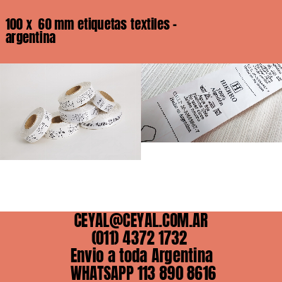 100 x  60 mm etiquetas textiles – argentina
