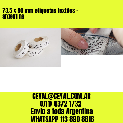 73.5 x 90 mm etiquetas textiles - argentina