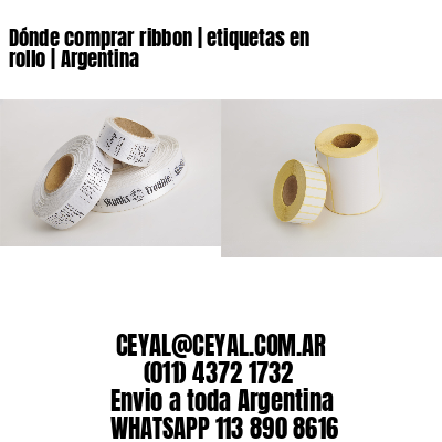 Dónde comprar ribbon | etiquetas en rollo | Argentina