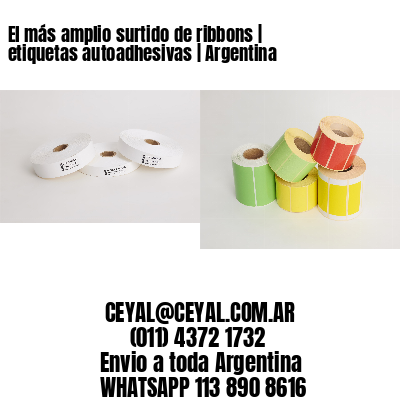 El más amplio surtido de ribbons | etiquetas autoadhesivas | Argentina