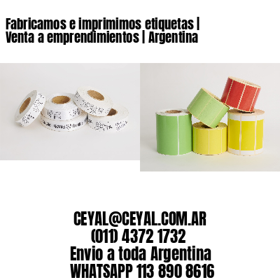 Fabricamos e imprimimos etiquetas | Venta a emprendimientos | Argentina