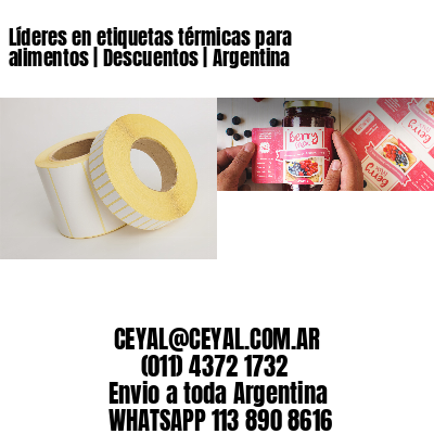 Líderes en etiquetas térmicas para alimentos | Descuentos | Argentina