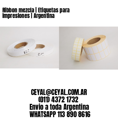 Ribbon mezcla | Etiquetas para impresiones | Argentina