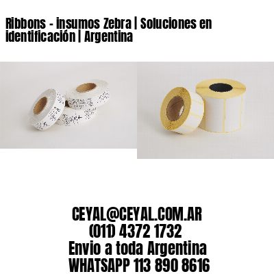 Ribbons – insumos Zebra | Soluciones en identificación | Argentina