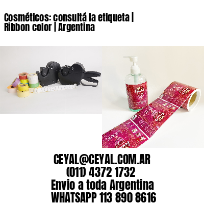 Cosméticos: consultá la etiqueta | Ribbon color | Argentina