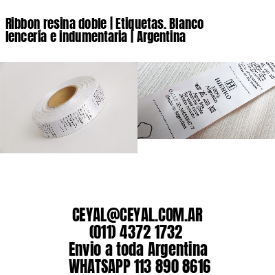 Ribbon resina doble | Etiquetas. Blanco lencería e indumentaria | Argentina