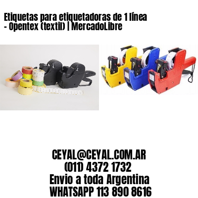 Etiquetas para etiquetadoras de 1 línea – Opentex (textil) | MercadoLibre
