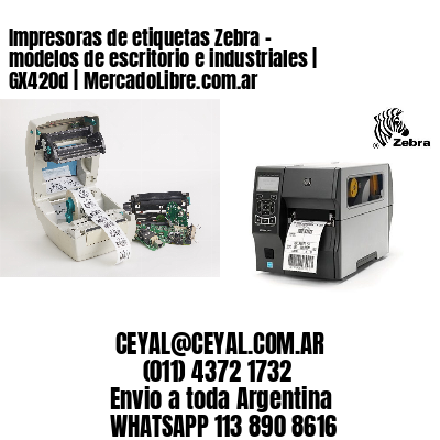 Impresoras de etiquetas Zebra – modelos de escritorio e industriales | GX420d | MercadoLibre.com.ar