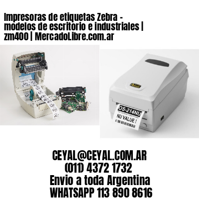 Impresoras de etiquetas Zebra – modelos de escritorio e industriales | zm400 | MercadoLibre.com.ar