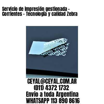 Servicio de impresión gestionada – Corrientes – Tecnología y calidad Zebra