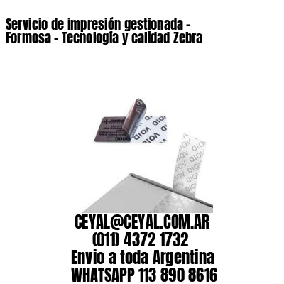 Servicio de impresión gestionada – Formosa – Tecnología y calidad Zebra