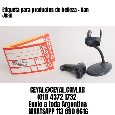 Etiqueta para productos de belleza – San Juan