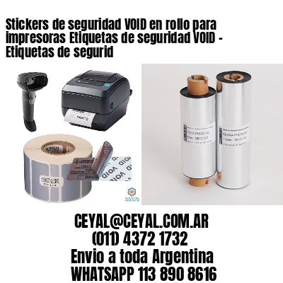 Stickers de seguridad VOID en rollo para impresoras Etiquetas de seguridad VOID – Etiquetas de segurid