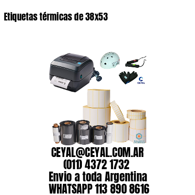 Etiquetas térmicas de 38×53