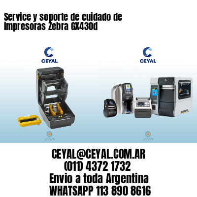 Service y soporte de cuidado de impresoras Zebra GX430d