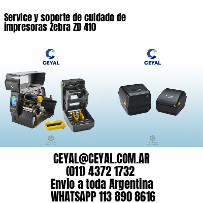 Service y soporte de cuidado de impresoras Zebra ZD 410