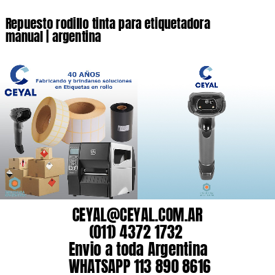 Repuesto rodillo tinta para etiquetadora manual | argentina