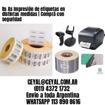 Bs As Impresión de etiquetas en distintas medidas | Comprá con seguridad
