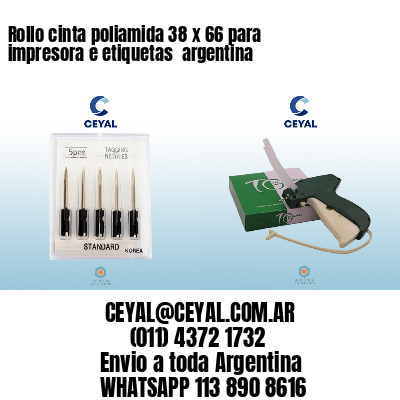 Rollo cinta poliamida 38 x 66 para impresora e etiquetas  argentina