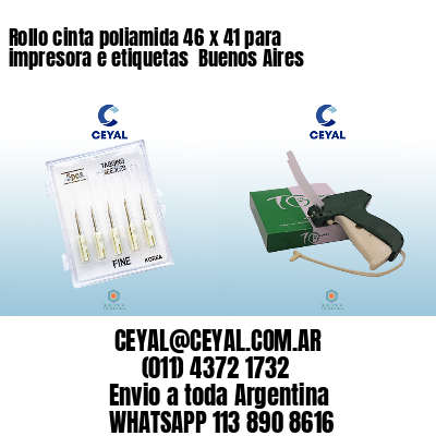 Rollo cinta poliamida 46 x 41 para impresora e etiquetas  Buenos Aires