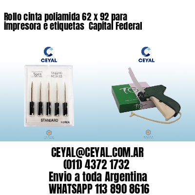 Rollo cinta poliamida 62 x 92 para impresora e etiquetas  Capital Federal
