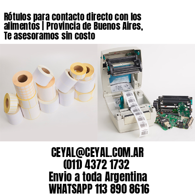 Rótulos para contacto directo con los alimentos | Provincia de Buenos Aires,  Te asesoramos sin costo