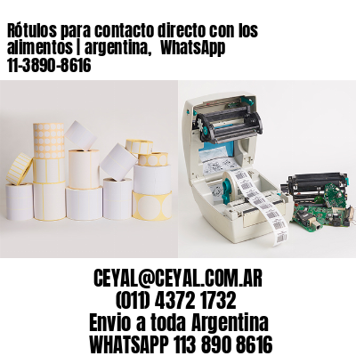 Rótulos para contacto directo con los alimentos | argentina,  WhatsApp 11-3890-8616