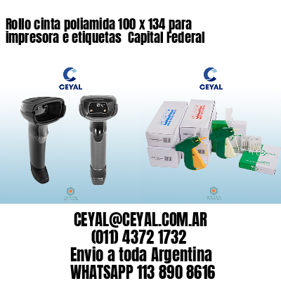 Rollo cinta poliamida 100 x 134 para impresora e etiquetas  Capital Federal