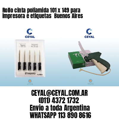 Rollo cinta poliamida 101 x 149 para impresora e etiquetas  Buenos Aires