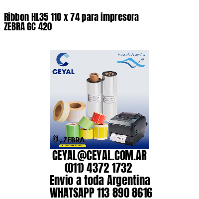 Ribbon HL35 110 x 74 para impresora ZEBRA GC 420