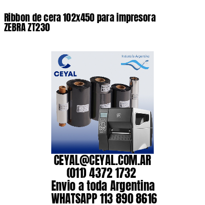 Ribbon de cera 102×450 para impresora ZEBRA ZT230