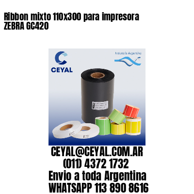 Ribbon mixto 110×300 para impresora ZEBRA GC420