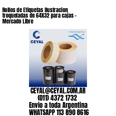 Rollos de Etiquetas Ilustracion troqueladas de 64X32 para cajas – Mercado Libre