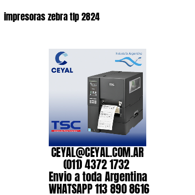 impresoras zebra tlp 2824