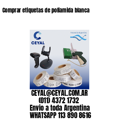 Comprar etiquetas de poliamida blanca