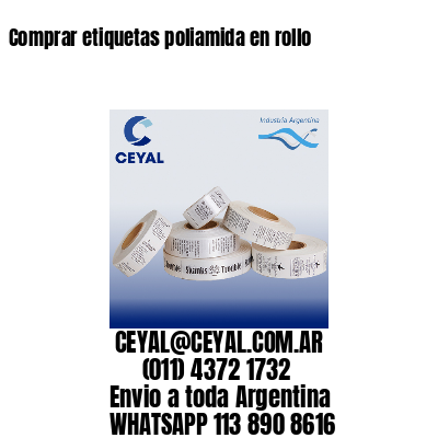 Comprar etiquetas poliamida en rollo