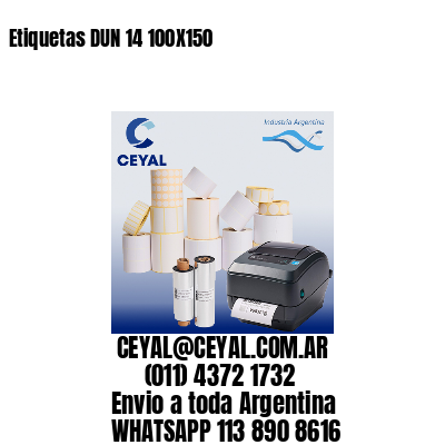 Etiquetas DUN 14 100X150