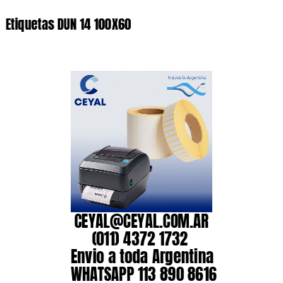 Etiquetas DUN 14 100X60