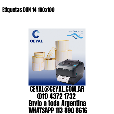 Etiquetas DUN 14 100×100